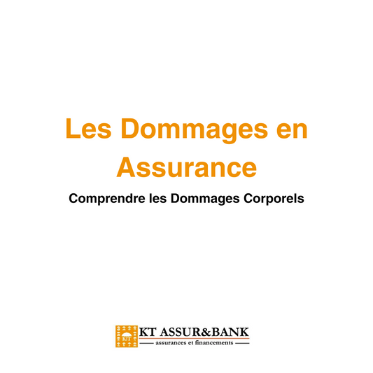 Les Dommages en Assurance : Comprendre les Dommages Corporels