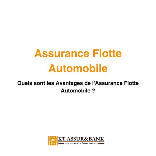 Quels sont les Avantages de l'Assurance Flotte Automobile ?